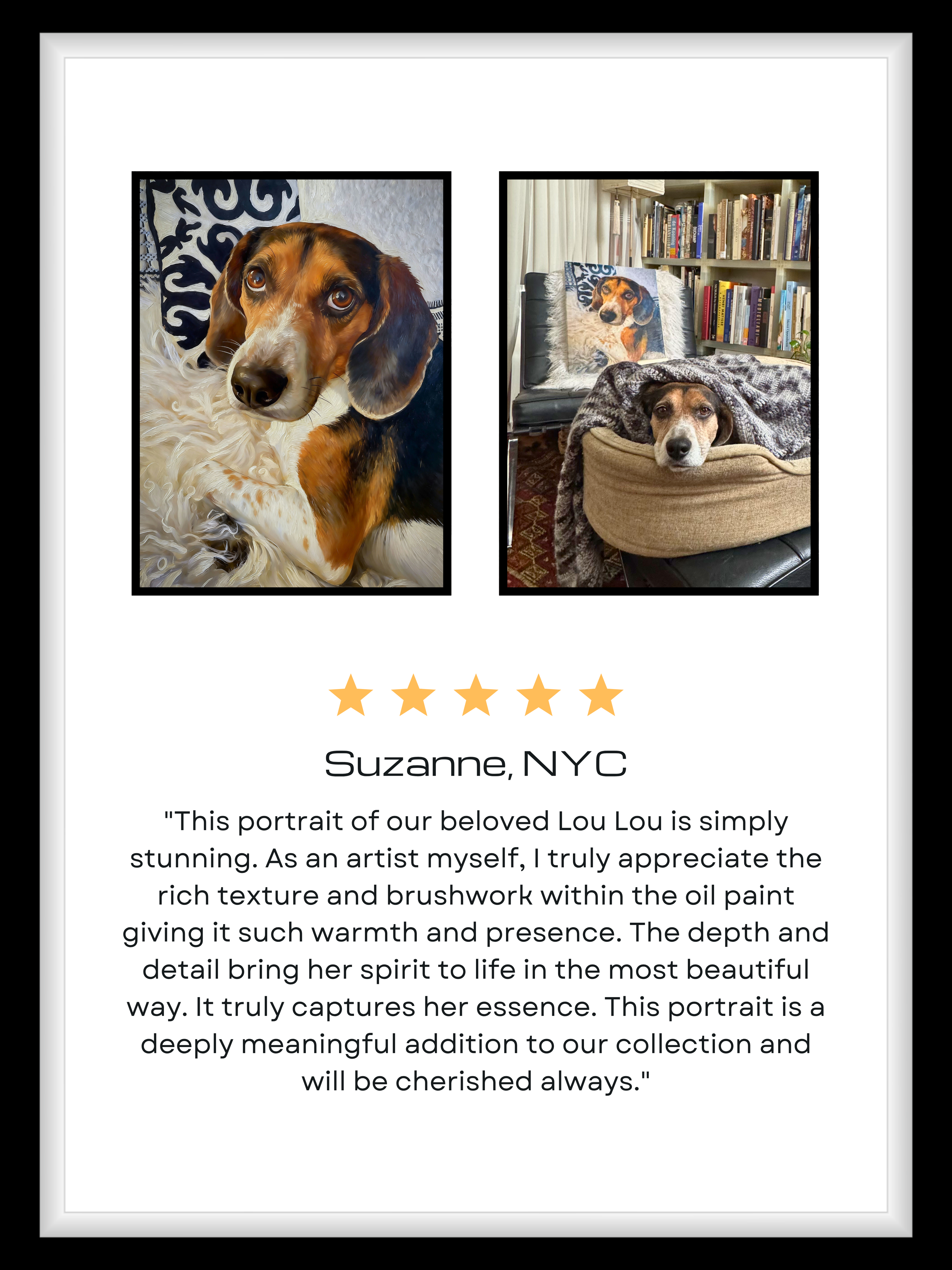 customer feedback with his dog portrait